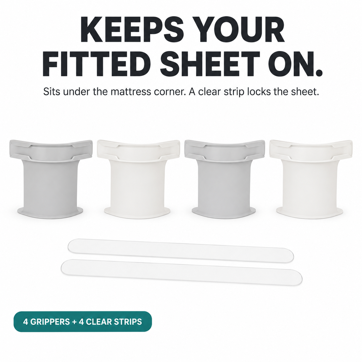 BedAnchor keeps your fitted sheet on: four grippers and four clear strips